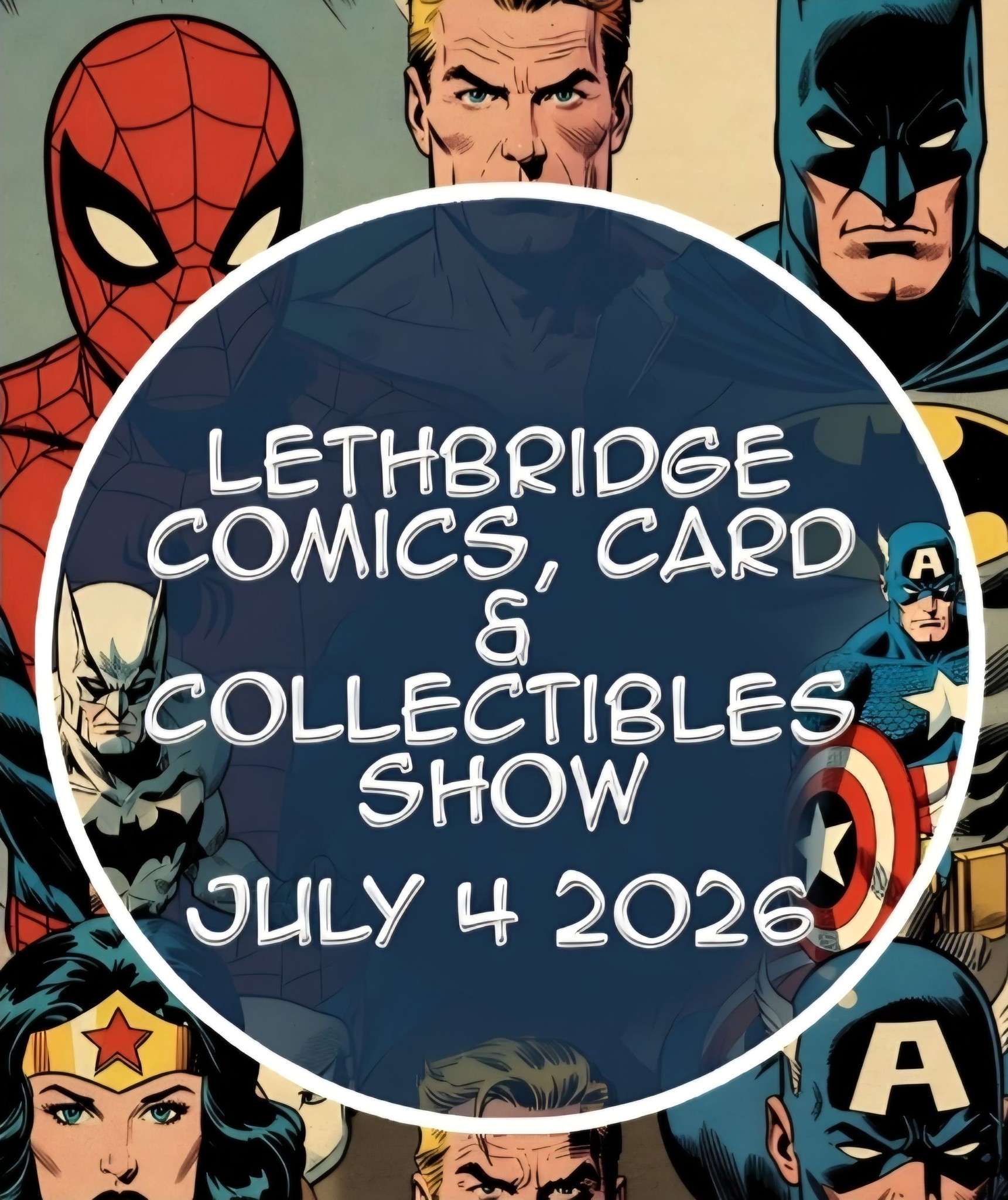 Lethbridge Comics, Card, And Collectibles Show